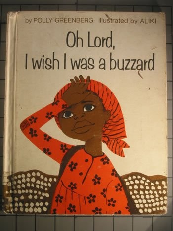 Cover of Oh Lord, I wish I was a buzzard