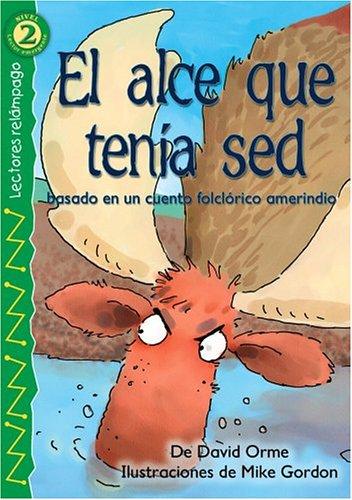 Cover of The Thirsty Moose