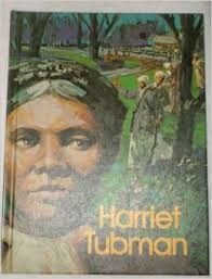 Cover of Harriet Tubman; black liberator