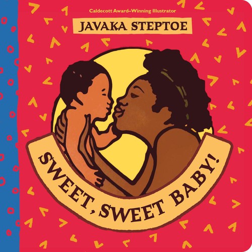 Cover of Sweet, Sweet Baby!