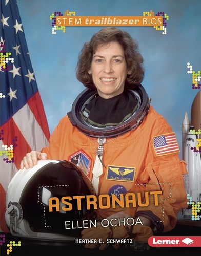 Cover of Astronaut Ellen Ochoa