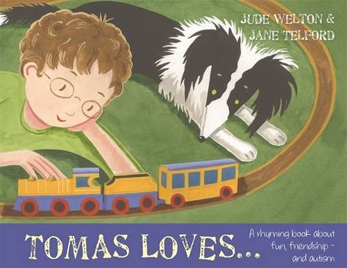 Cover of Tomas Loves...: A rhyming book about fun, friendship - and autism